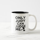 Search for judge me mugs Only