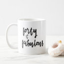 Search for age 40 mugs Forty
