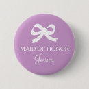 Search for cute wedding buttons Maid of honour