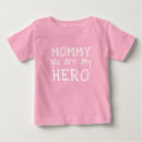 Search for mommies baby shirts For her