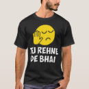 Search for hindi tshirts Saying