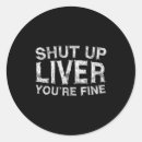 Search for shut up stickers Fine