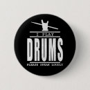 Search for for drummers buttons Drum players