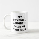 Search for daughters mugs Mom birthday