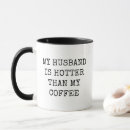 Search for hotter than mugs Valentine