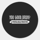 Search for good health stickers Mental health recovery