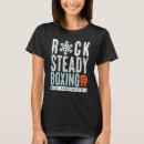 Search for rock steady boxing tshirts Edition