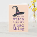 Search for witch sayings cards Witches
