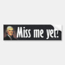 Search for miss me yet bumper stickers Tea party