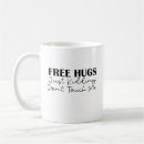 Search for free hug mugs Hugs