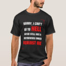 Search for restraining order tshirts Sarcasm