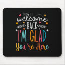Search for welcome back mousepads First day of school