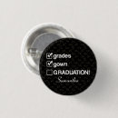 Search for funny graduation buttons High school