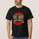 Search for lipstick tshirts Beautician