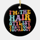 Search for hairstylist ornaments Funny