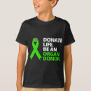 Search for donate life tshirts Organ donor