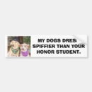 Search for honor bumper stickers Dog
