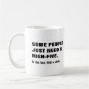 Search for people need mugs High five