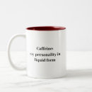 Search for caffeine mugs Humour