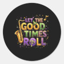 Search for let the good times roll stickers Carnival