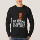 Search for loc tshirts Hairstyle