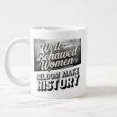 Search for seldom mugs Well behaved women
