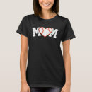 Search for funny baseball mom tshirts Heart