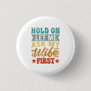 Search for husband funny buttons Wife
