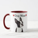 Search for boston terrier mom mugs Dog