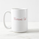 Search for top or bottom mugs Bottoms up