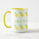 Search for lemon squeeze mugs Squeeze the day