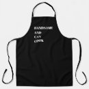 Search for funny husband aprons Handsome and can cook