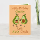 Search for avocado birthday cards Pun