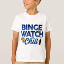 Search for chill kids tshirts Trendy