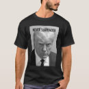 Search for never trump tshirts Mugshot