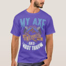 Search for funny axe tshirts Forester