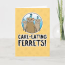 Search for ferret birthday cards Fun
