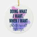 Search for nurse sayings ornaments Retirement