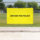 Search for police banners Defund the police
