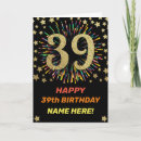 Search for 39th birthday cards 39 years old