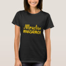 Recherche de attrayante tshirts Nuisance