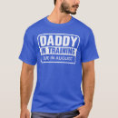 Search for daddy in training tshirts New dad