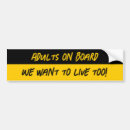 Search for adult humor bumper stickers Adults on board