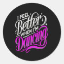 Search for feel better stickers Dancing
