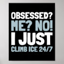Search for ice climbing posters Rock climbing life