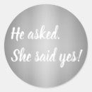 Search for he said yes stickers Getting married