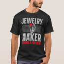 Search for jewelry tshirts Maker
