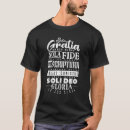 Search for protestant reformation tshirts Scriptura