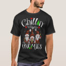 Search for chillin with my gnomies tshirts Plaid