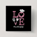 Search for life lady buttons Funny